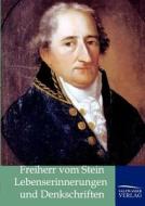 Lebenserinnerungen und Denkschriften di Karl Freiherr Vom Stein edito da TP Verone Publishing