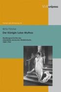 Der Königin Luise-Mythos di Birte Förster edito da V & R Unipress GmbH