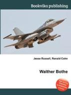 Walther Bothe edito da Book On Demand Ltd.