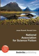 National Association For Science Fiction edito da Book On Demand Ltd.