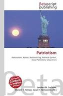 Patriotism edito da Betascript Publishers