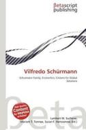 Vilfredo Sch Rmann edito da Betascript Publishing