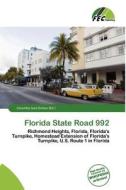 Florida State Road 992 edito da Fec Publishing