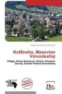 Kotacowka, Masovian Voivodeship edito da Duc