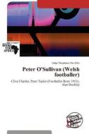Peter O'sullivan (welsh Footballer) edito da Duc