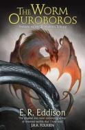The Worm Ouroboros di E. R. Eddison edito da HarperCollins Publishers