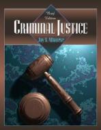 Criminal Justice di Jay S. Albanese edito da Pearson Education (us)