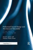 Hollywood Sound Design And Moviesound Newsletter di David Stone edito da Taylor & Francis Ltd