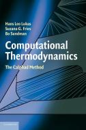 Computational Thermodynamics di Bo Sundman, Hans Leo Lukas, Suzana G. Fries edito da Cambridge University Press