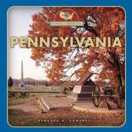 Pennsylvania di Barbara A. Somervill edito da Children's Press(CT)