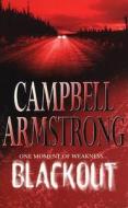 Blackout di Campbell Armstrong edito da Transworld Publishers Ltd