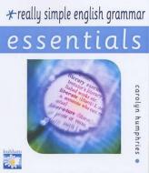 Really Simple English Grammar di Carolyn Humphries edito da W Foulsham & Co Ltd