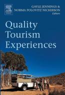 Quality Tourism Experiences di Gayle Jennings edito da Routledge
