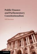 Constitutional Authority Over Public Finance di Will Bateman edito da CAMBRIDGE