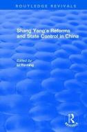 Revival: Shang yang's reforms and state control in China. (1977) edito da Taylor & Francis Ltd