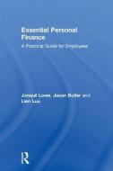 Essential Personal Finance di Jonquil (Open University Lowe, Jason (Chartered Institute for Securities & Investment) Butler, Lien (Coventry  Luu edito da Taylor & Francis Ltd