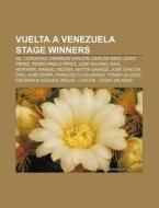 Vuelta A Venezuela Stage Winners: Gil Co di Books Llc edito da Books LLC, Wiki Series