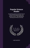 Popular Science Reader di James Monteith edito da Palala Press