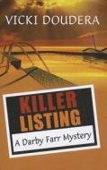 Killer Listing di Vicki Doudera edito da Wheeler Publishing