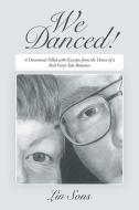 We Danced! di Lin Sons edito da Inspiring Voices