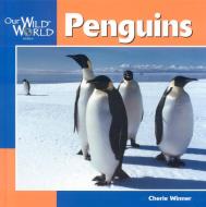 Penguins di Cherie Winner edito da Creative Publishing International