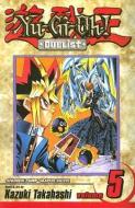 Yu-Gi-Oh!: Duelist, Vol. 5 di Kazuki Takahashi edito da Viz Media, Subs. of Shogakukan Inc