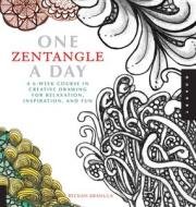 One Zentangle A Day di Beckah Krahula edito da Quarry Books