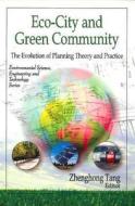 Eco-City & Green Community edito da Nova Science Publishers Inc