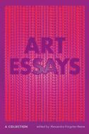 Art Essays edito da University Of Iowa Press