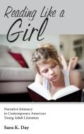 Reading Like a Girl di Sara K. Day edito da University Press of Mississippi