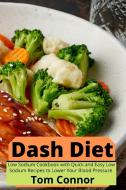 Dash Diet di Tom Connor edito da Tom Connor