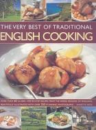 The Very Best Of Traditional English Cooking di Annette Yates edito da Anness Publishing