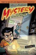 Max Finder Mystery Collected Casebook, Volume 5 di Craig Battle edito da Owlkids
