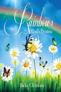 Rainbows di Ricky Clemons edito da Fideli Publishing Inc.