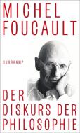 Der Diskurs der Philosophie di Michel Foucault edito da Suhrkamp Verlag AG