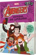 Avengers 3: Wolverine, der Superlehrer! di Preeti Chhibber edito da Planet!