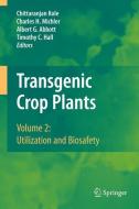 Transgenic Crop Plants 2 edito da Springer-Verlag GmbH