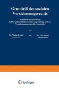 Grundriß des sozialen Versicherungsrechts di Walter Kaskel, Fritz Sitzler edito da Springer Berlin Heidelberg