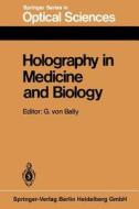 Holography in Medicine and Biology edito da Springer Berlin Heidelberg