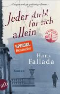 Jeder stirbt für sich allein di Hans Fallada edito da Aufbau Taschenbuch Verlag