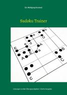 Sudoku Trainer di Wolfgang Hummel edito da Books on Demand