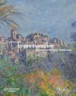 Impressionism di Ortrud Westheider edito da Prestel