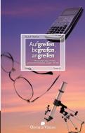 Aufgreifen, begreifen, angreifen Band 4 di Rudolf Walther edito da Oktober Verlag Münster