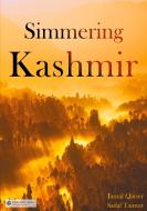 Simmering Kashmir di Jamal Qaiser, Sadaf Taimur edito da Diplomatic Council e.V.