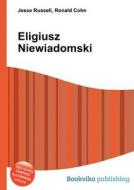 Eligiusz Niewiadomski edito da Book On Demand Ltd.