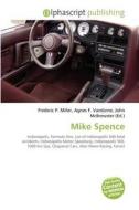 Mike Spence edito da Vdm Publishing House