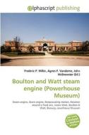 Boulton And Watt Steam Engine (powerhouse Museum) edito da Vdm Publishing House