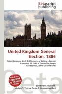 United Kingdom General Election, 1886 edito da Betascript Publishing