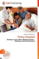 Finley Hospital edito da Cel Publishing