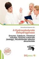 4-hydroxybutyrate Dehydrogenase edito da Dic Press